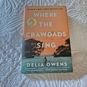 Where The Crawdads Sing By Delia Owens Hardcover